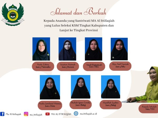 Selamat & Berkah MA Al Ittifaqiah Raih Juara KSM Tingkat Kabupaten